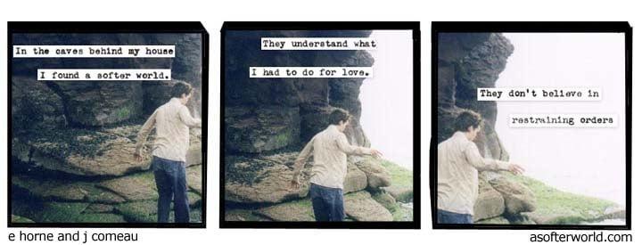 A Softer World