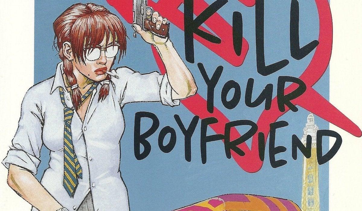 Kill Your Boyfriend