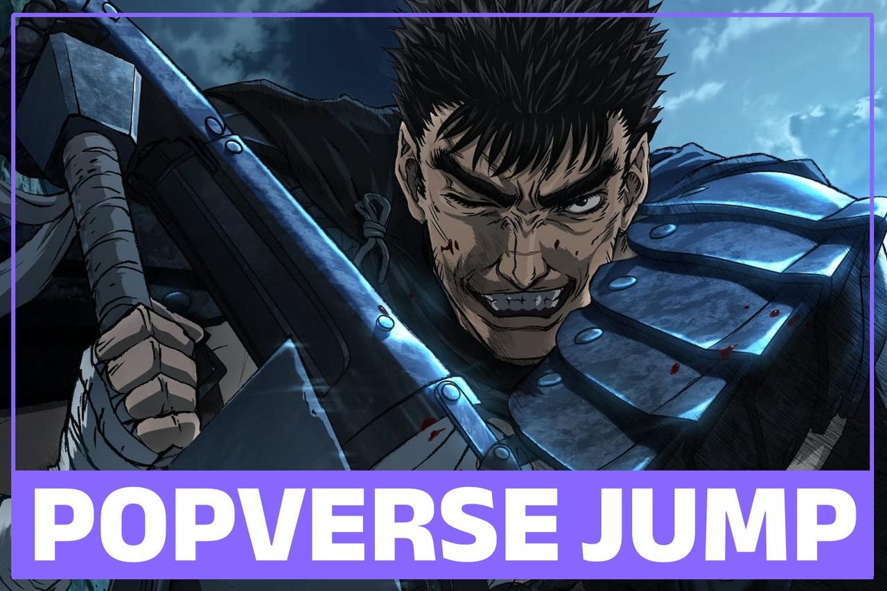 Beserk Anime image with the Popverse Jump logo at the bottom