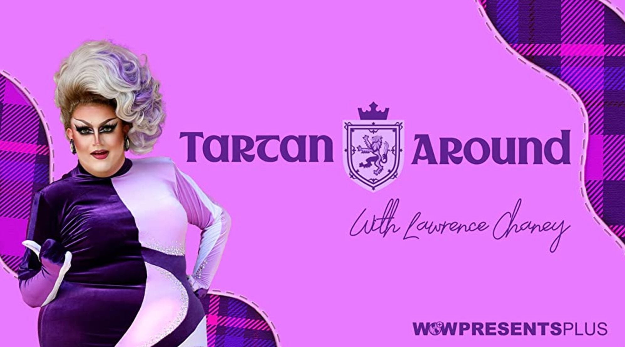 Tartan Around with Lawrence Chaney